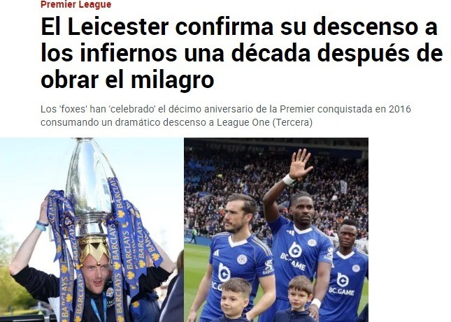 Jornais destacam rebaixamento do Leicester para a terceira divisão inglesa: "Abismo após o milagre"